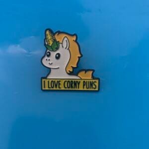 Pin I love corny puns