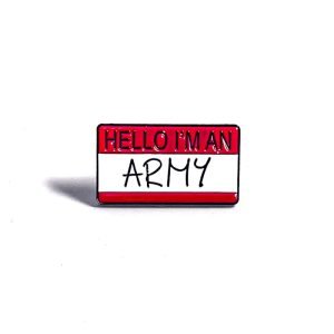 Pin Hello I'm An Army
