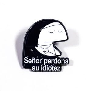 Pin Meme | Señor Perdona su Idiotez