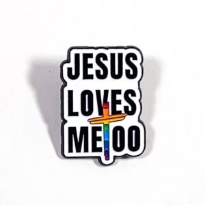 Pin Jesus Loves Me Too