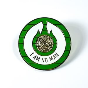Pin El Señor de Los Anillos | I Am No Man