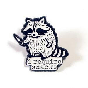 Pin Mapache Cuchillo I Require Snacks