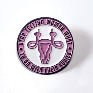 Pin Útero Stop Telling Women What to Do with their Bodies