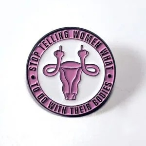 Pin Útero Stop Telling Women What to Do with their Bodies